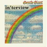 Gentle Giant - In’terview