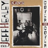 The Jeff Healey Band - Cover To Cover