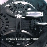 Bill Kinnear and Carlos Del Jenco - Blues