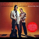 Jackson Browne & David Lindley - Love Is Strange: En Vivo Con T