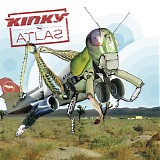 Kinky - Atlas