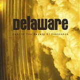 Delaware - Lost In The Beauty Of Innocence