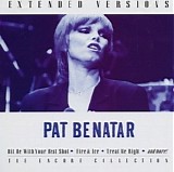 Pat Benatar - Extended Versions: The Encore Collection