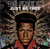 Big Freedia - Just Be Free