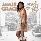 Jamie Grace - Ready to Fly