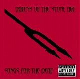 Queens of the Stone Age - Songs for the Deaf