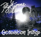 Poly Styrene - Generation Indigo