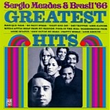 Sergio Mendes & Brasil '66 - Greatest Hits