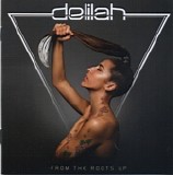 Delilah - From The Roots Up