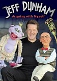 Jeff Dunham - Arguing with Myself