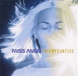 Miss Angie - Triumphantine