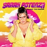 Sarah Potenza - Road To Rome