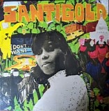 Santigold - I Don't Want: The Gold Fire Sessions