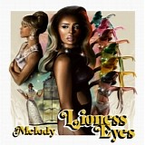 Melody Thornton - Lioness Eyes