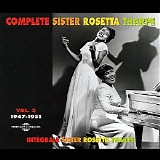 Sister Rosetta Tharpe - Complete Sister Rosetta Tharpe Vol. 3, 1947-1951