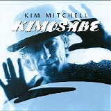 Kim Mitchell - Kimosabe