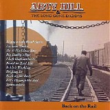 Arty Hill & The Long Gone Daddys - Back On The Rail