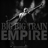 Big Big Train - Empire (Live at the Hackney Empire)