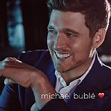 Michael BublÃ© - [love emoji]