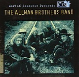 The Allman Brothers Band - Martin Scorsese Presents The Blues: The Allman Brothers Band