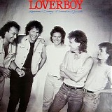 Loverboy - Lovin' Every Minute Of It