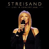 Barbra Streisand - Live In Concert 2006