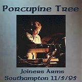 Porcupine Tree - Joiners Arms