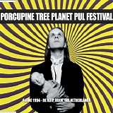 Porcupine Tree - Planet Pul Festival