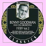 Benny Goodman - The Chronological Classics - 1939, Volume 2