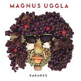 Magnus Uggla - Karaoke