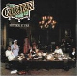 Caravan - Better By Far