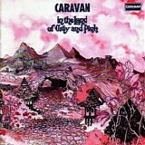 Caravan - In The Land Of Grey And Pink