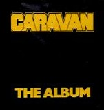 Caravan - The Album