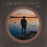 Eric Hilton - Ceremony