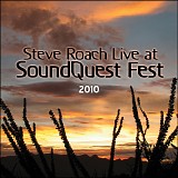 Steve Roach - Live at SoundQuest Fest 2010