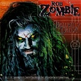 Rob Zombie - Hellbilly Deluxe