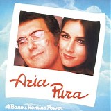 Al Bano & Romina Power - Aria Pura