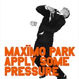 MaxÃ¯mo Park - Apply Some Pressure [Part 1]