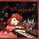 Red Hot Chili Peppers - One Hot Minute