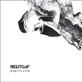 Reutoff - Deprivatio