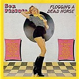 The Sex Pistols - Flogging A Dead Horse