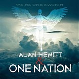 Alan Hewitt & One Nation - 2021