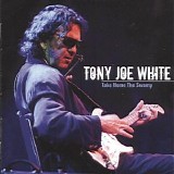 Tony Joe White - Take Home The Swamp