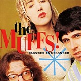 The Muffs - Blonder And Blonder