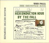 The Fall - Hex Enduction Hour