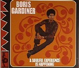Boris Gardiner - A Soulful Experience Is Happening