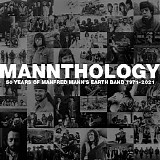 Manfred Mann's Earth Band - Mannthology: 50 Years of Manfred Mann's Earth Band 1971-2021