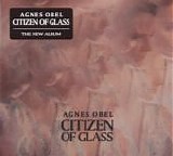 Obel, Agnes - Citizen Of Glass