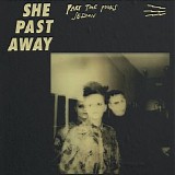 She Past Away - Part Time Punks Session