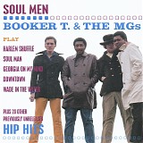 Booker T & Mg's - Soul Men (aka Play the Hip Hits) [2003]